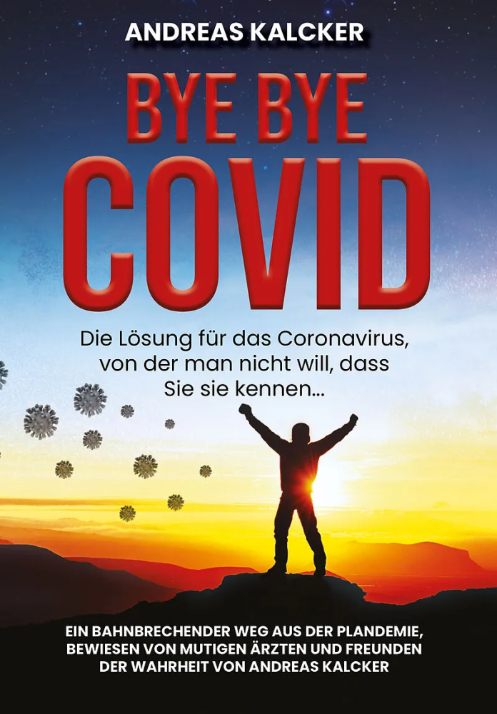 Andreas Kalcker Buch Bye Bye Covid