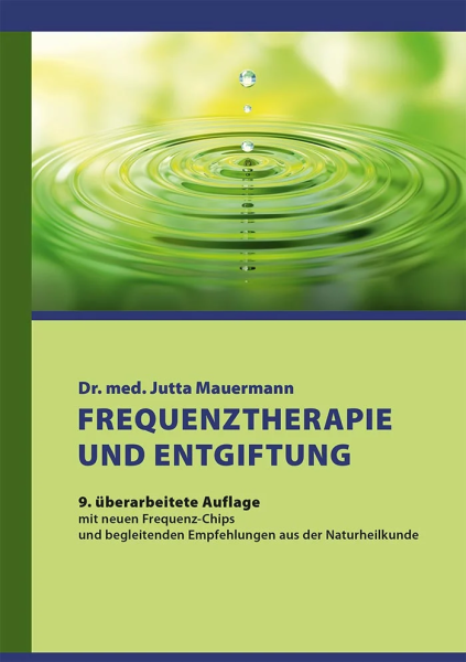 Alternativ Gesund Buch Dr.med.Jutta Mauermann Frequenztherapie und Entgiftung